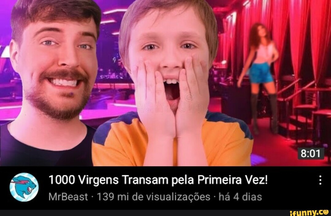 01 I 1000 Virgens Transam Pela Primeira Vez MrBeast 139 Mi De