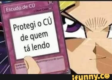 Escudo ge protegi o CÚ de quem tá lendo iFunny Brazil