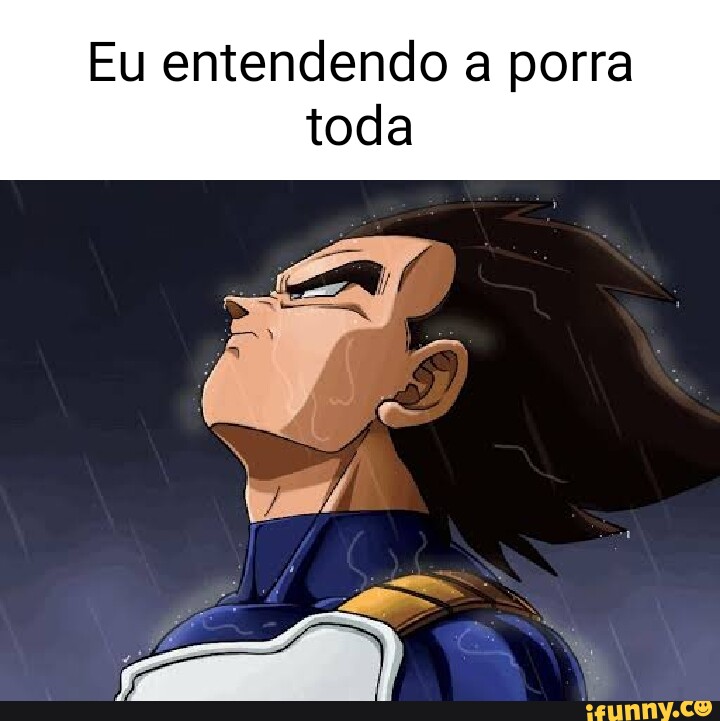 Eu Entendendo A Porra Toda IFunny Brazil