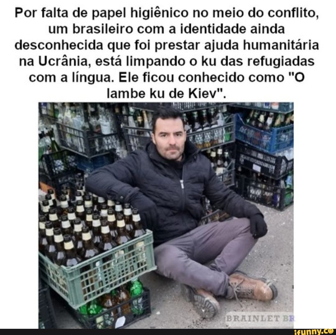 Por Falta De Papel Higi Nico No Meio Do Conflito Um Brasileiro A