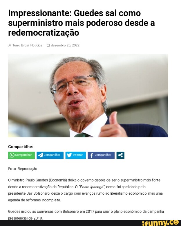 Impressionante Guedes Sai Como Superministro Mais Poderoso Desde A