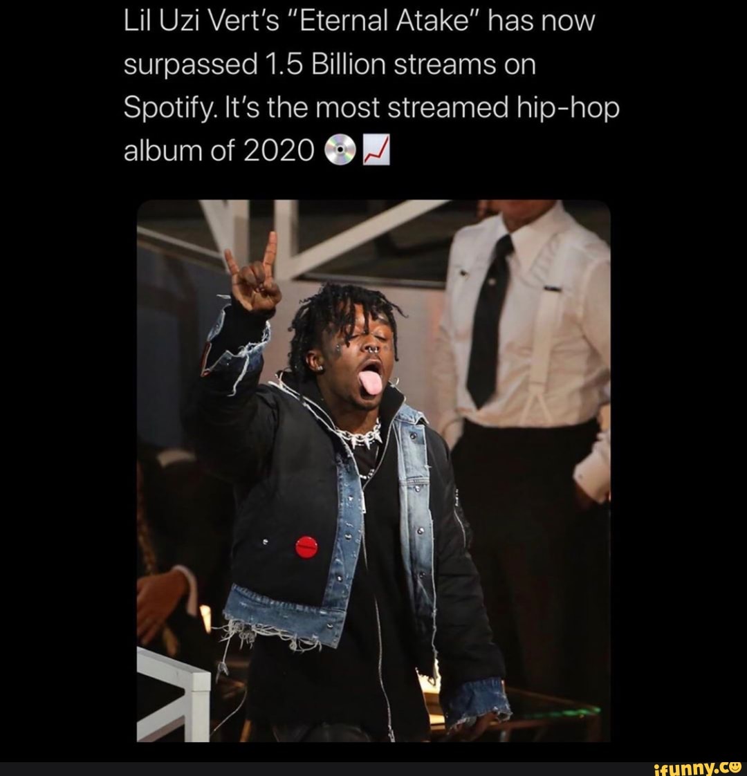 Lil Uzi Vert S Eternal Atake Has Now Surpassed 1 5 Billion Streams On