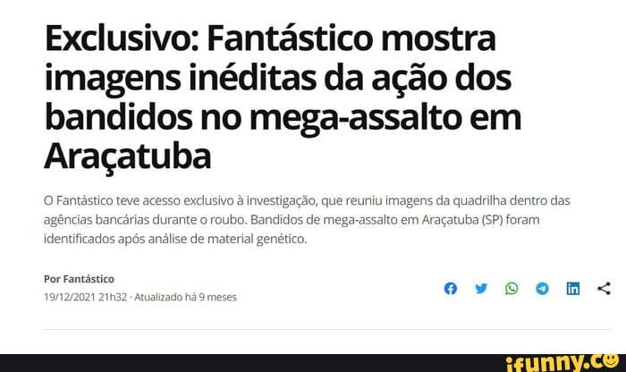 Exclusivo Fant Stico Mostra Imagens In Ditas Da A O Dos Bandidos No