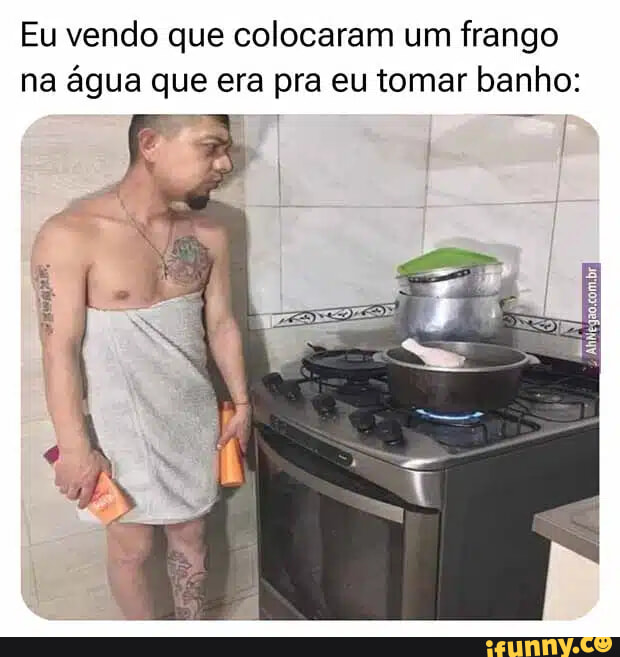 Eu Vendo Que Colocaram Um Frango Na Gua Que Era Pra Eu Tomar Banho