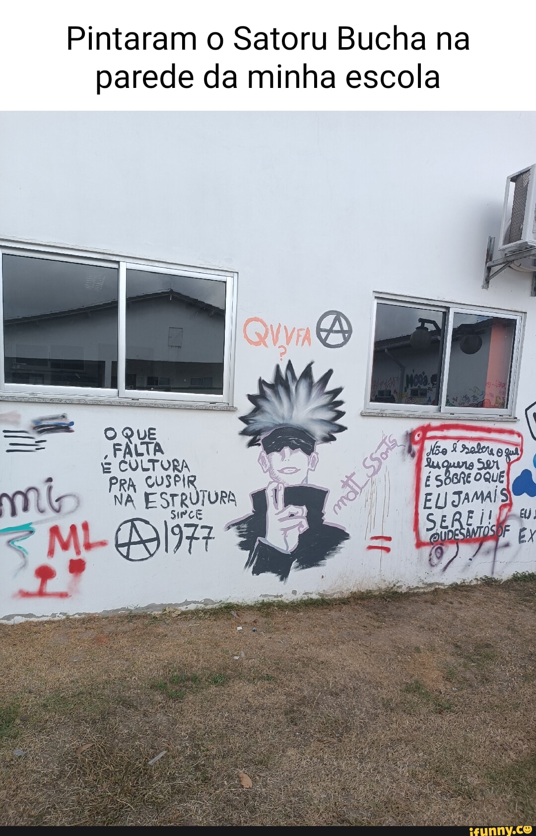 Pintaram O Satoru Bucha Na Parede Da Minha Escola Ifunny Brazil