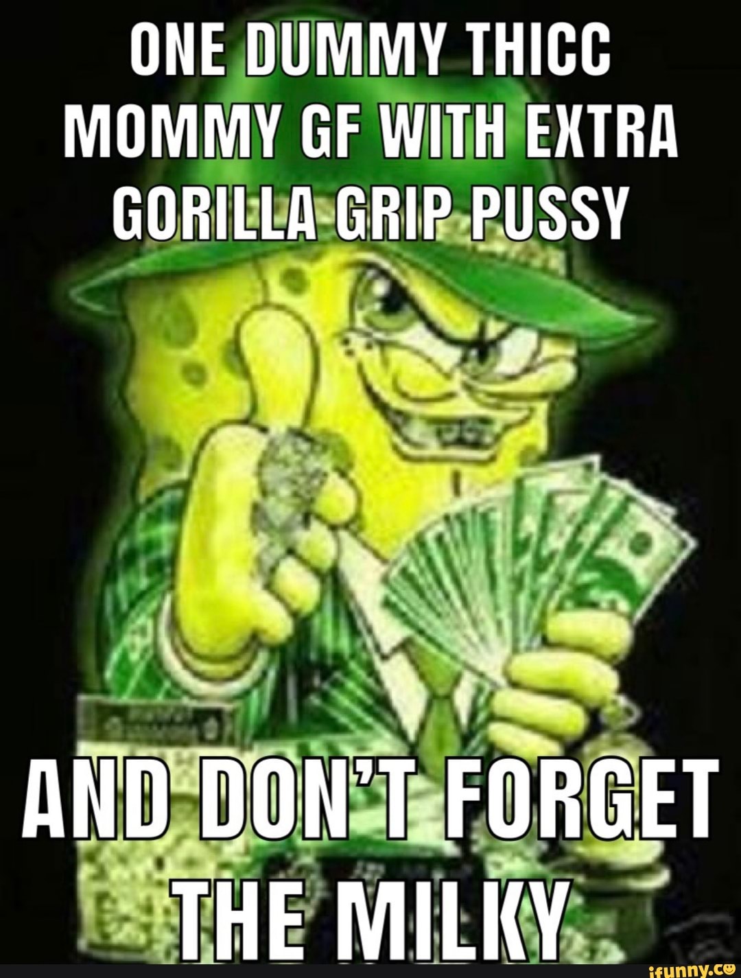 One Dummy Thicc Mommy Gf With Extra Gorilla Grip Pussy And Don T Forget