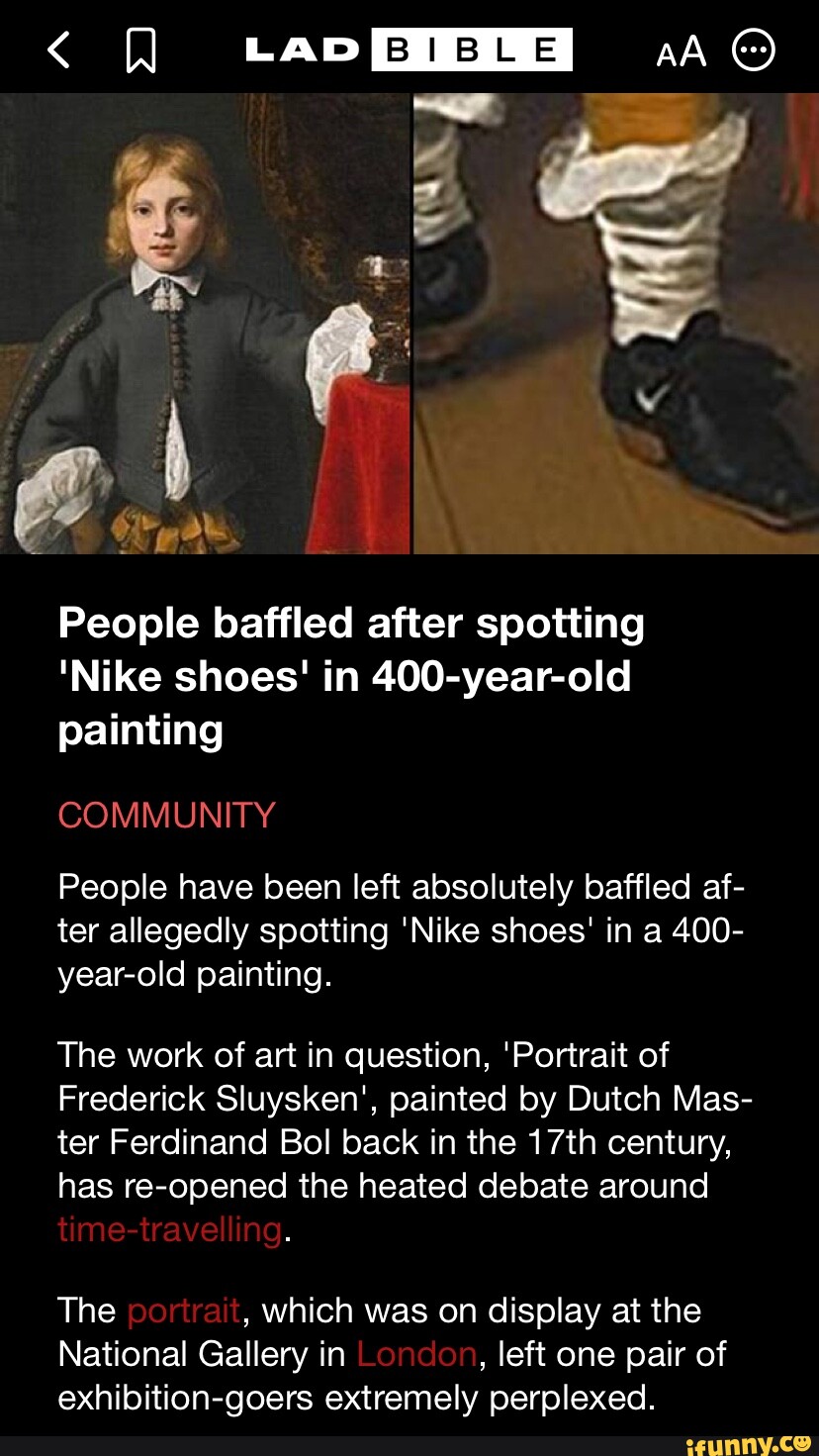 YeEBIBLE AA People baffled after spotting Nike shoes in 400 year