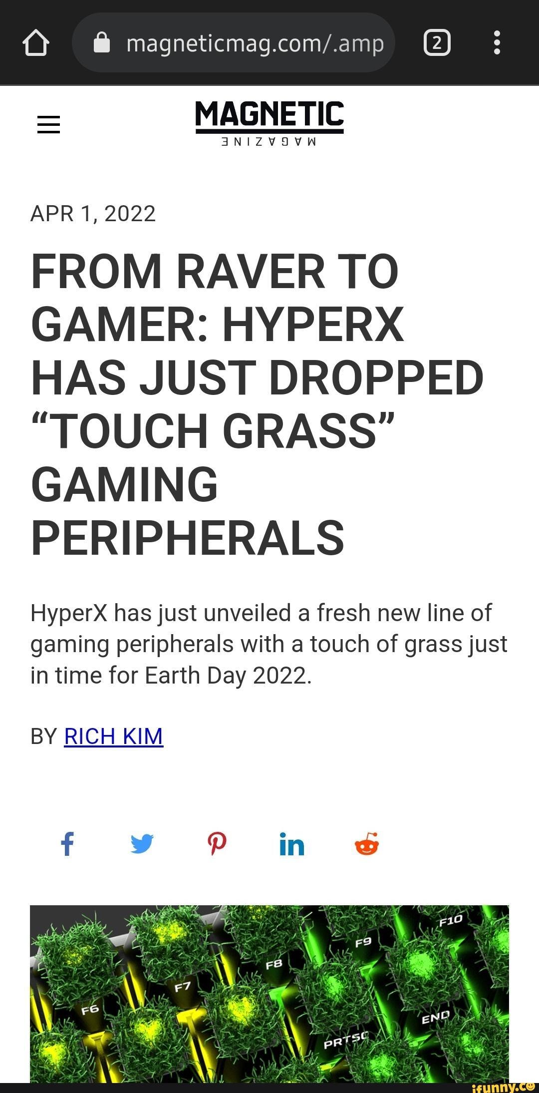 FROM RAVER TO GAMER: HYPERX has just Dropped “Touch Grass” Gaming  Peripherals - Magnetic Magazine