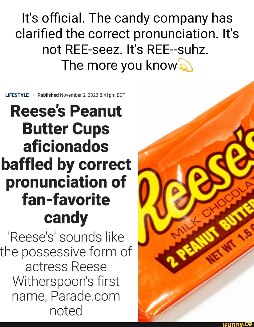 It's official. The candy company has clarified the correct