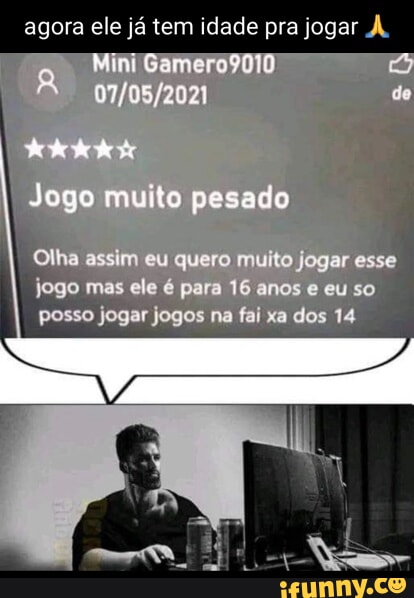 Nada contra esses jogos, mas só tem um que eu realmente quero