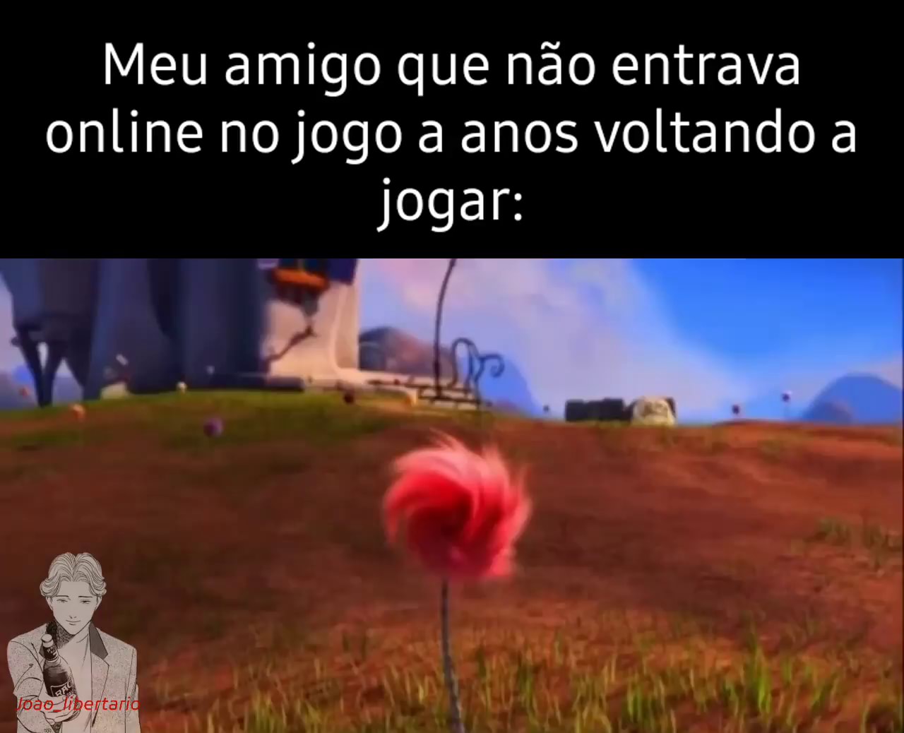 Quando seu amigo de jogatina que estava offline por 7 anos volta a ficar  online novamente! - iFunny Brazil