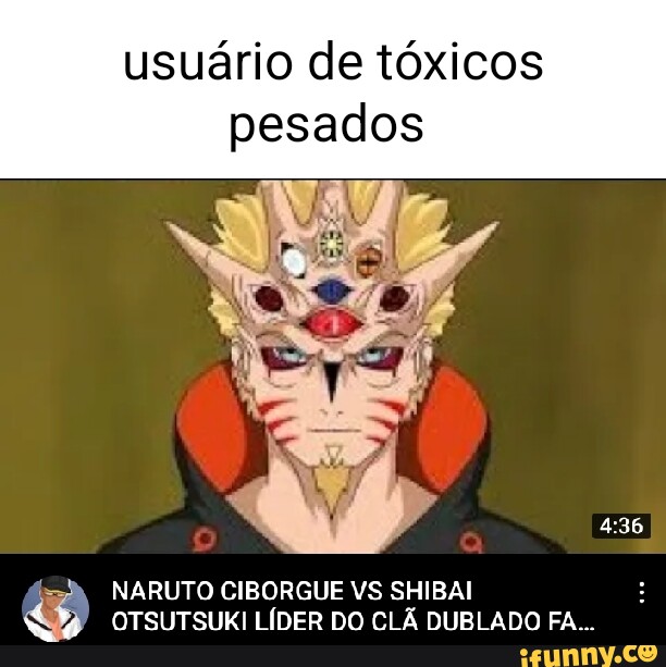 naruto shippuden 07 dublado, By Naruto shippuden memes