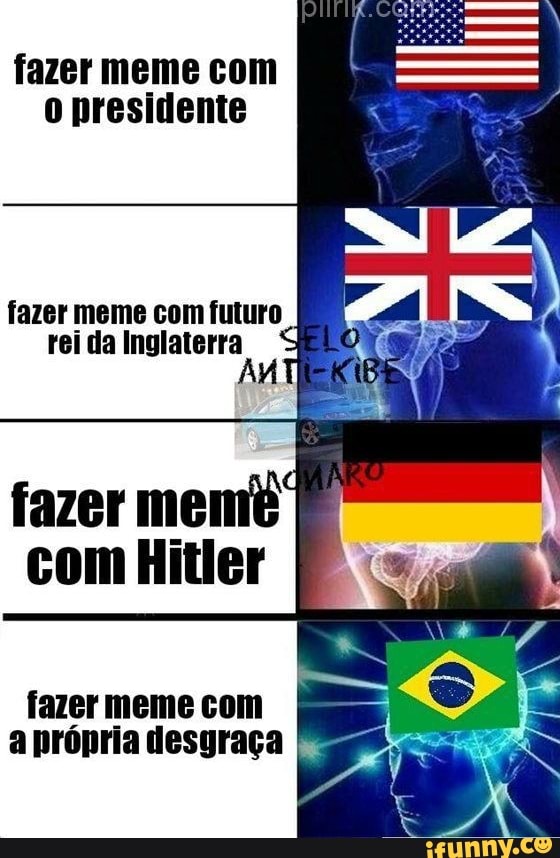 Brasil é Rei dos memes 😂