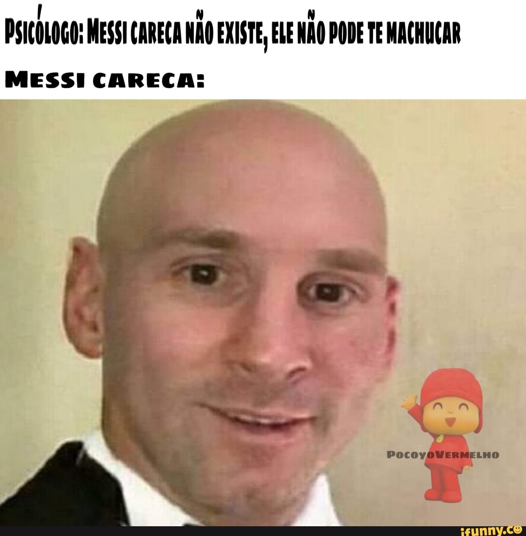 Messi careca - Meme by Tobi2931 :) Memedroid
