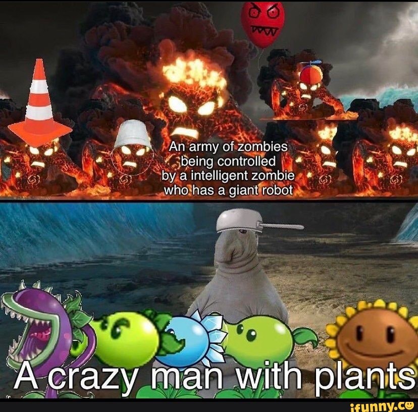 Zombies in most pop culture Brains bleh Zombies in Call of Duty AGGRESSIVE  SCREECHING Zombies in Plants VS Zombies ello, We fe cheur folavtch an  attack on +he Zombies - iFunny Brazil