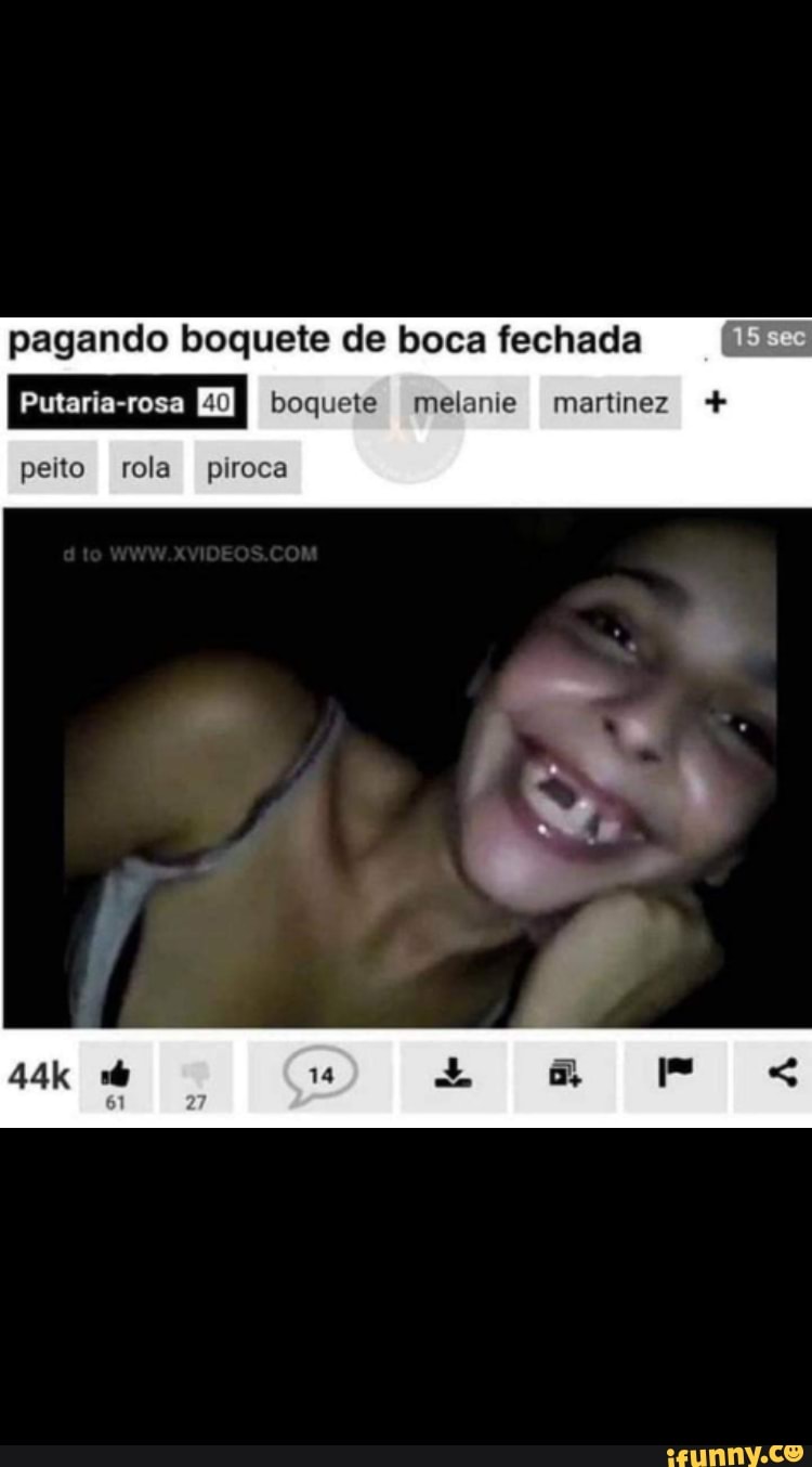 Pagando boquete de boca fechada boquete melanie martinez + peito rola  piroca - iFunny Brazil