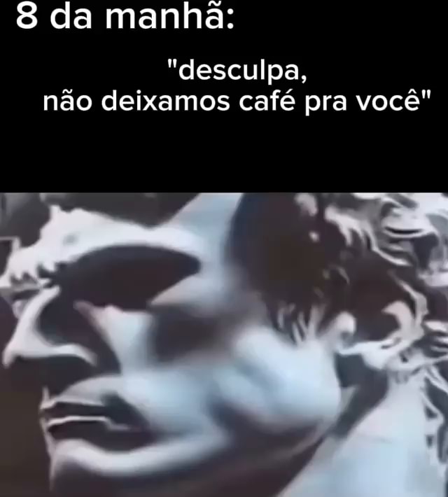 Memes de imagem ic8yX8BAA por CAFETEIRO: 1 comentário - iFunny Brazil