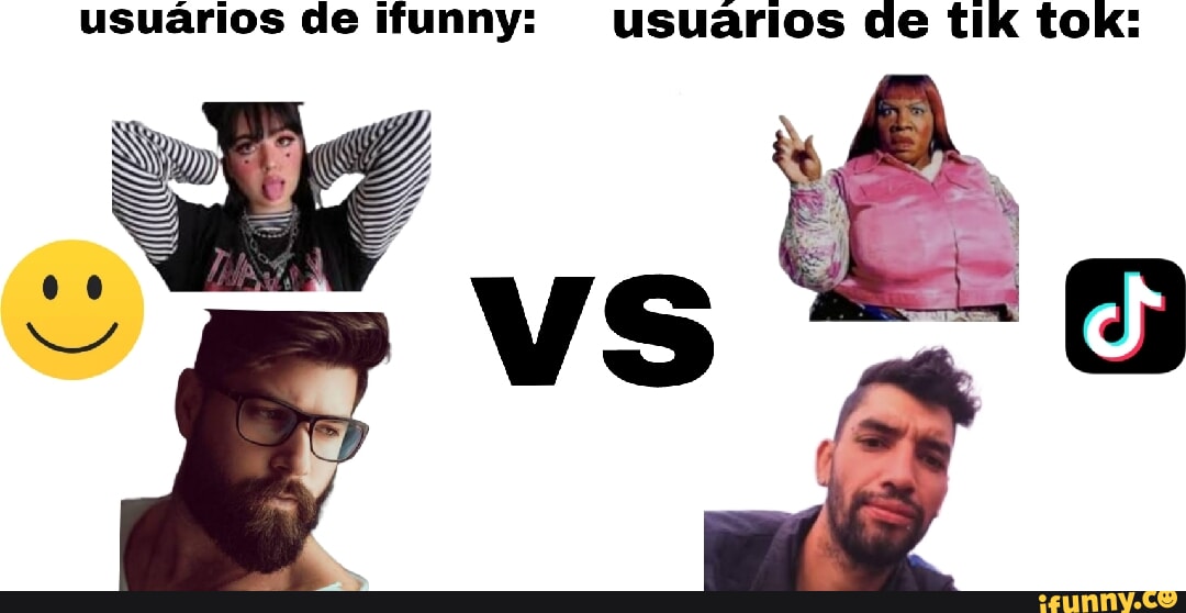 Usuários de ifunny: usuários de tik tok: - iFunny Brazil