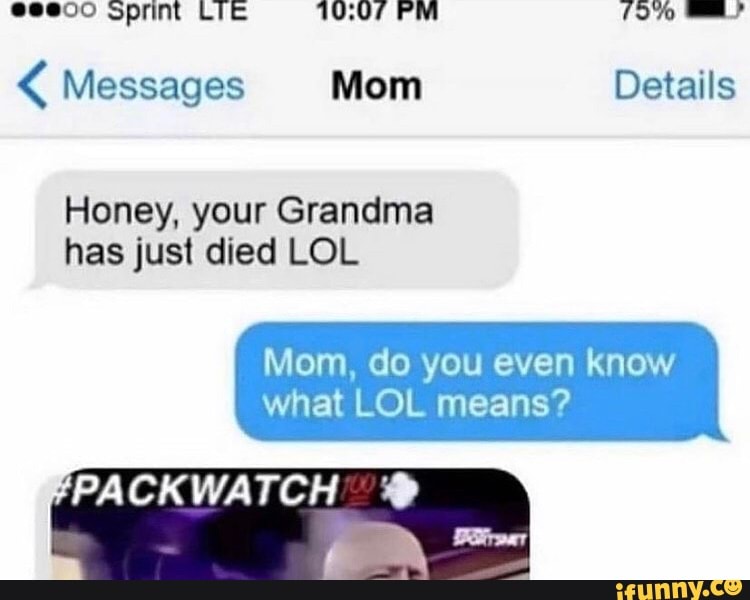 Jeez what does Lol mean - Internet Grandma