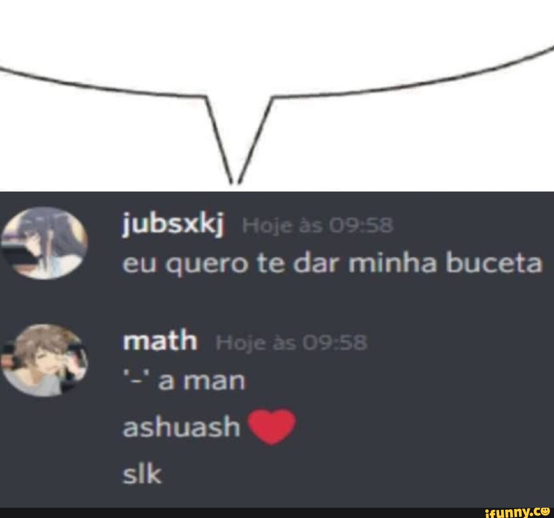 Eu quero te dar minha buceta jubsxkj math 