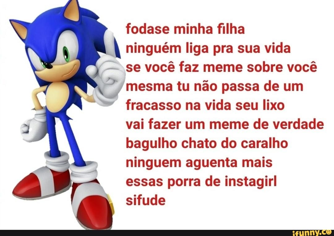 Eu quero que vocês fazem memes com este Sonic triste