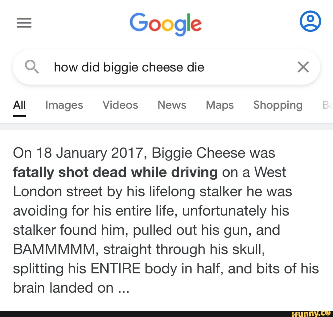 Biggie Cheese Death Answers