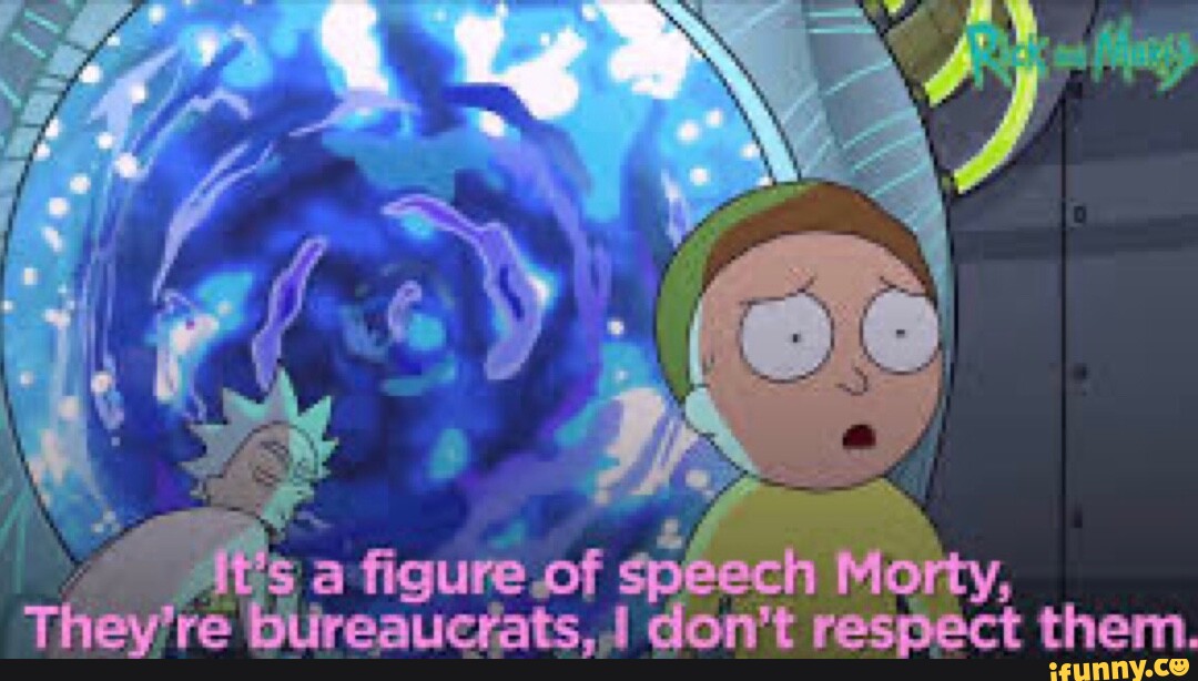 Rick & Morty without the bureaucrats!