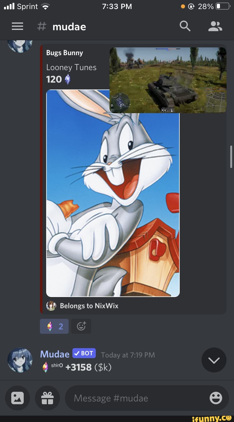 discord #mudae - all Sprint PM = mudae & NT Bugs Bunny Looney Tunes 120  Belongs to Nix Wix 42 6 Mudae ly M +3158 (Gk) Me ae #mudae - iFunny Brazil