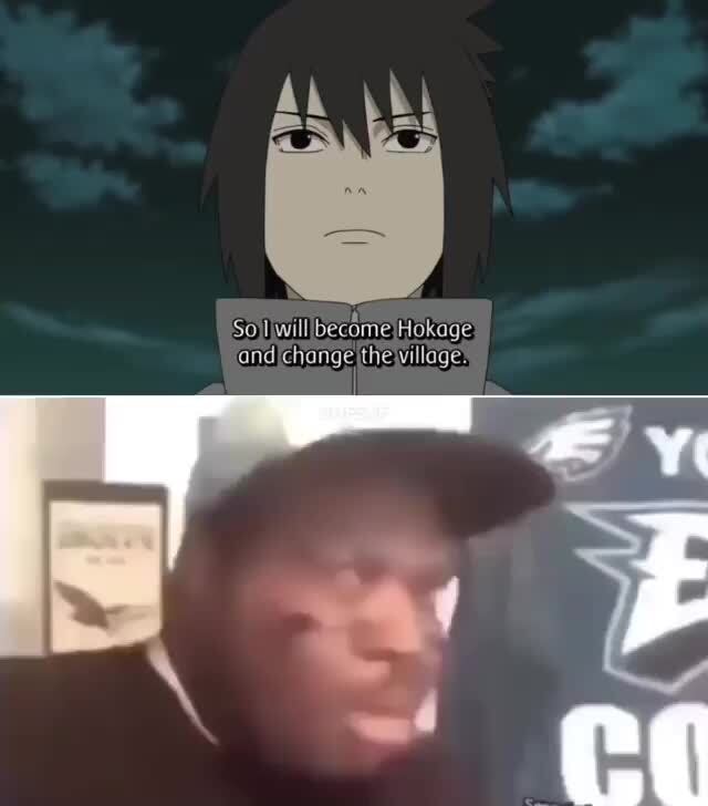 I will become hokage