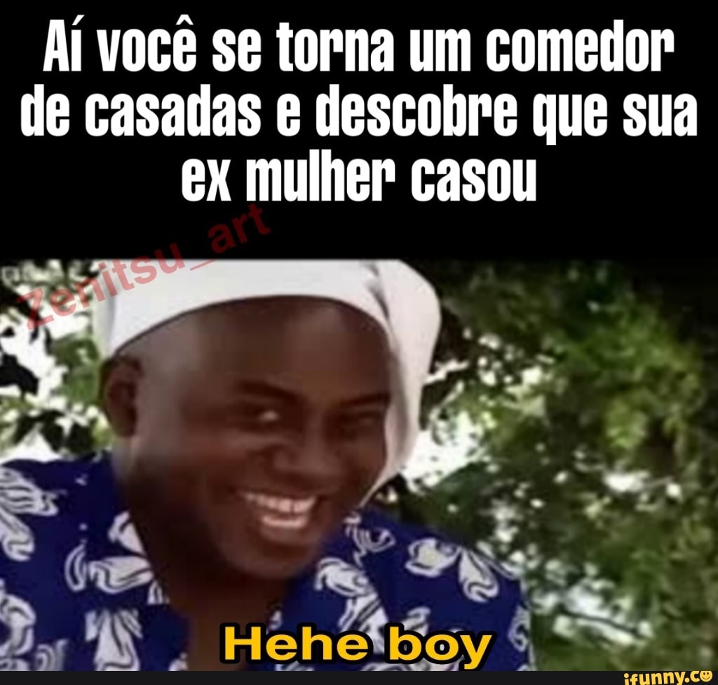 Aí você se torna um comedor de casatlas e descobre que sua ex mulher casou  - iFunny Brazil