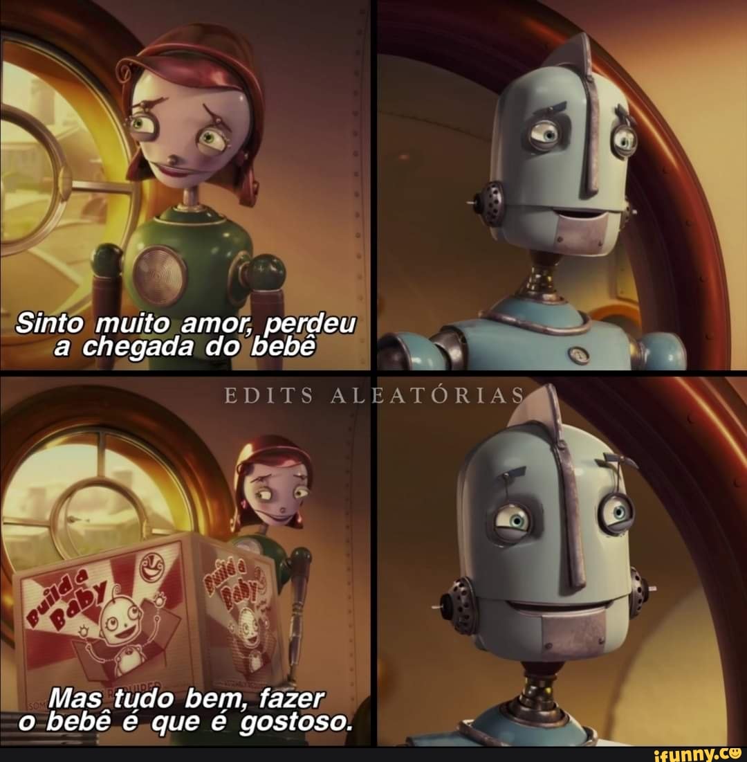 Sinto muito amor, perdeu 