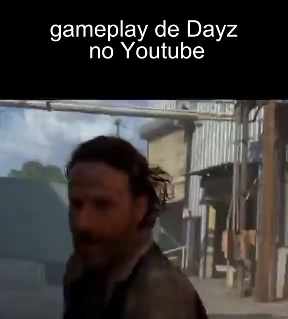 Servidor de Dayz Gratis nos comentarios - iFunny Brazil