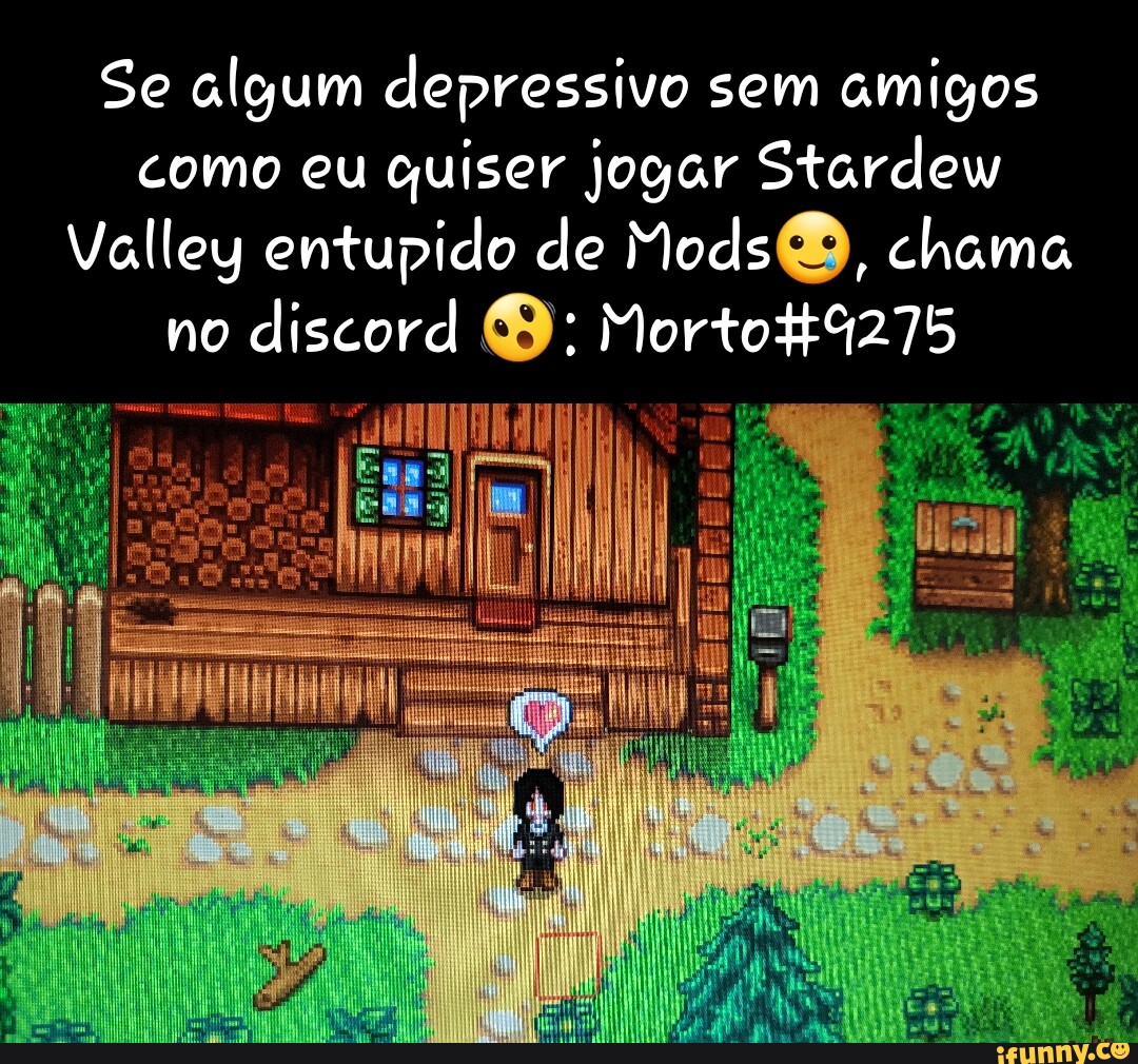 Então hoje vamos jogár staridew valley co-op local? Peter eu te chamei pra  transar não pra jogar - iFunny Brazil