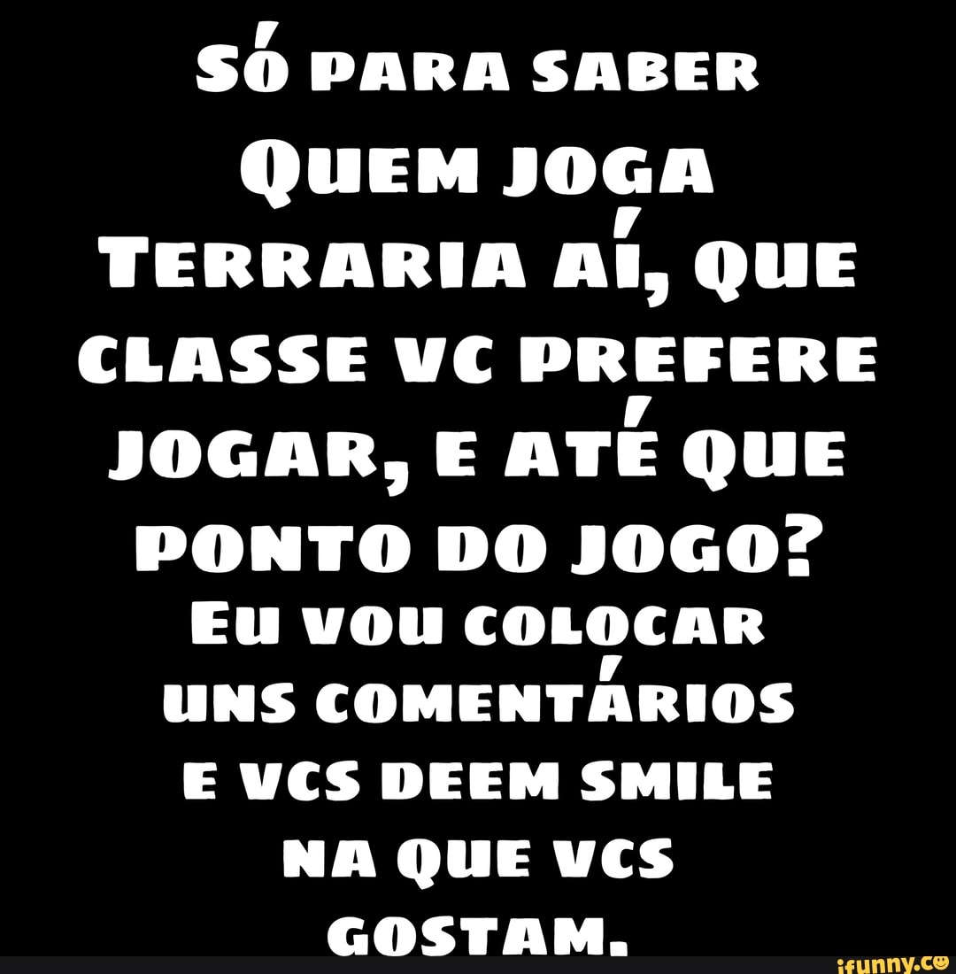 TERRARIA FAZENDO REFERÊNCIAS A TRADUÇÃO: SIM, OURO É MAIS RESISTENTE QUE  FERRO. OQUE ESTÃO ENSINANDO AOS HUMANOS HOJE EM DIA? - iFunny Brazil