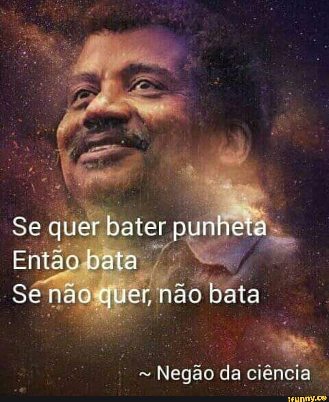 Negão da ciência I - iFunny Brazil