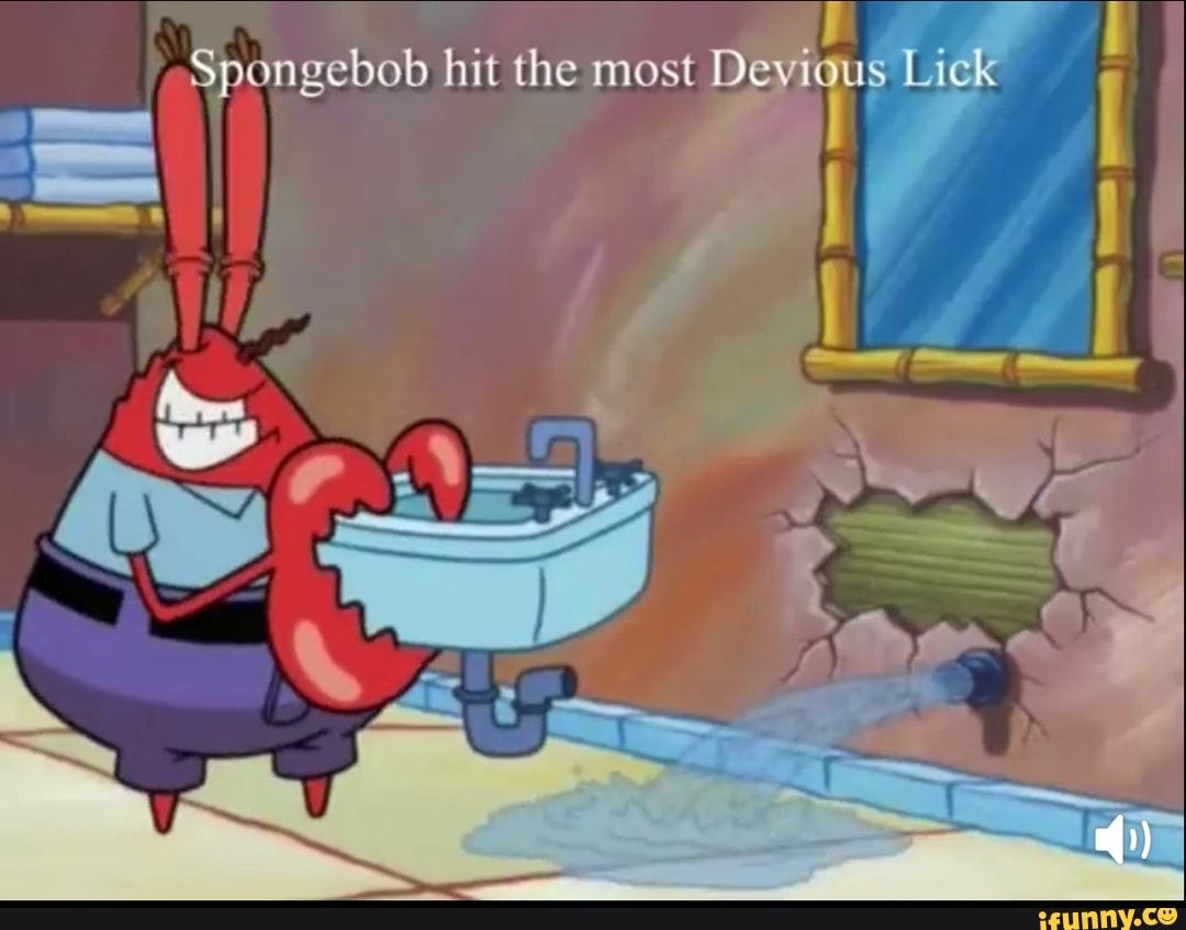 Spongebob hit the most Devious Lick - iFunny Brazil