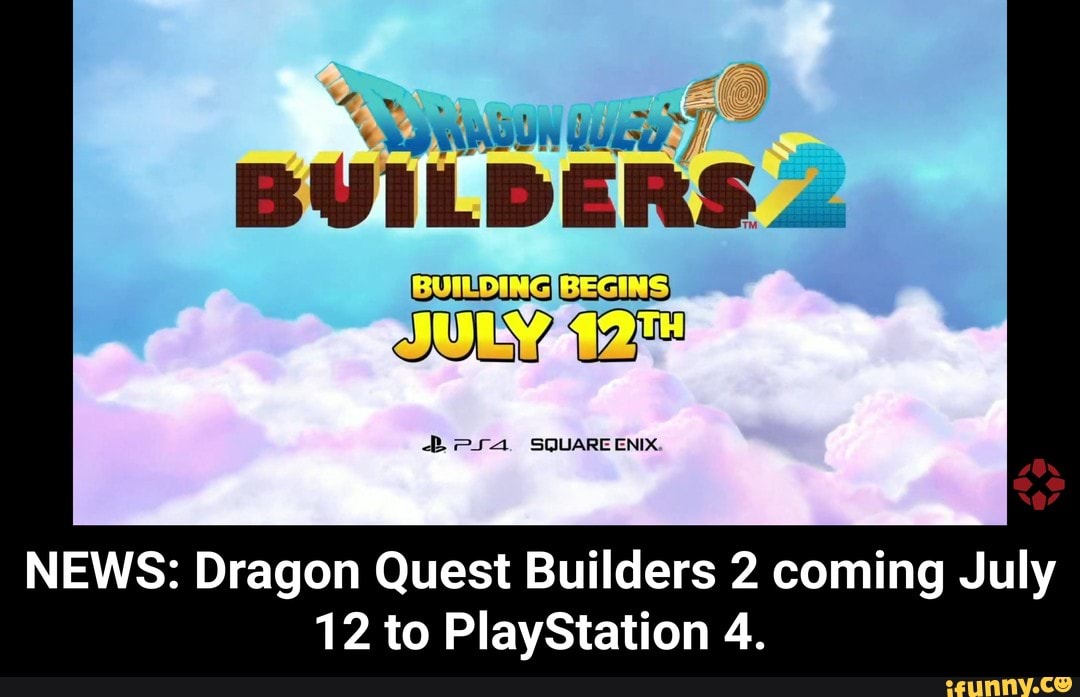 Dragon Quest Builders 2 Coming to PlayStation 4 on July 12, 2019