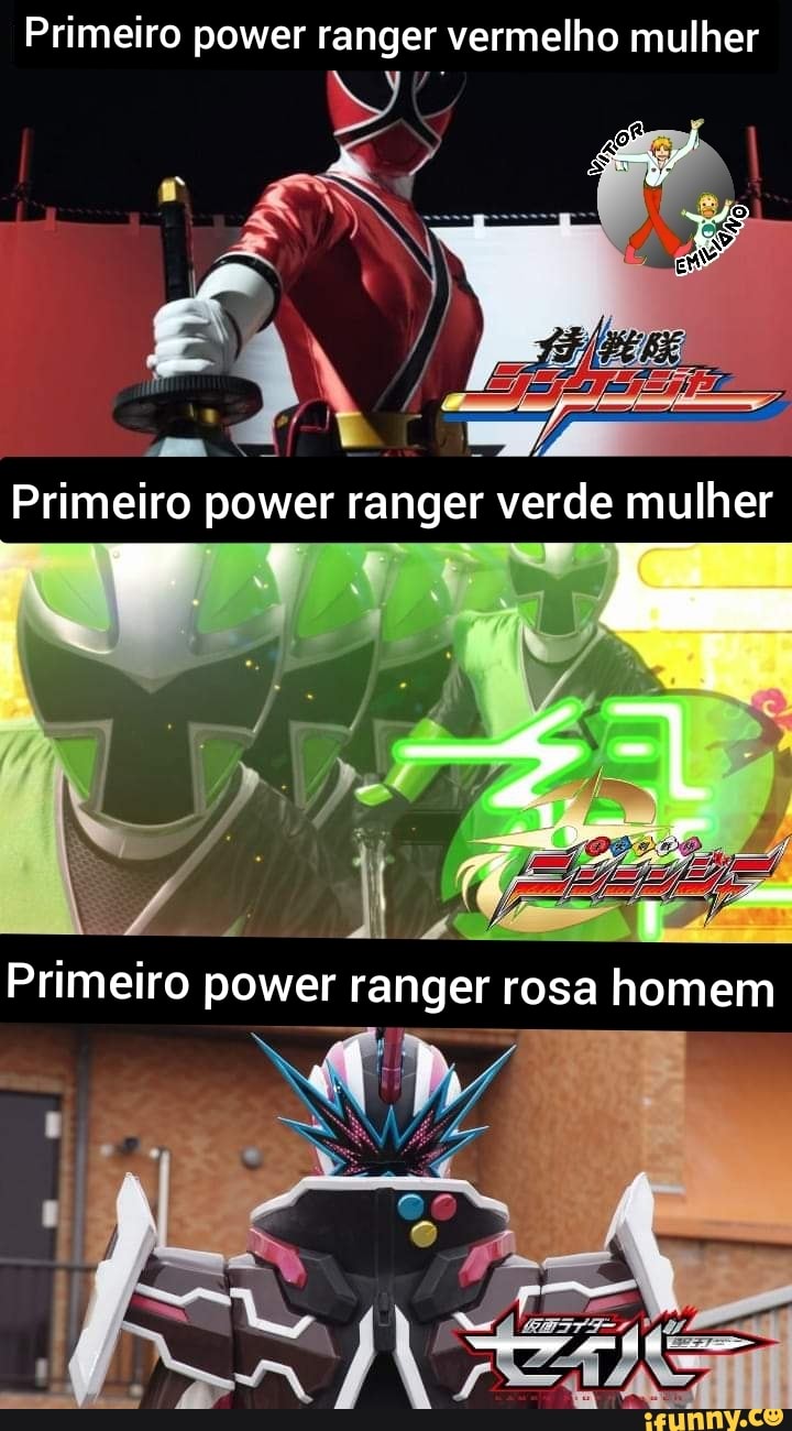 Primeiro power ranger vermelho mulher Primeiro power ranger verde mulher  Primeiro power ranger rosa homem oo, - iFunny Brazil