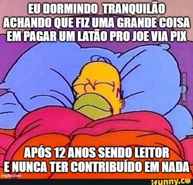 Quanto c mede? 9145 1.57 pq?? e th Toddynho é maior que tu Vai dormir  porra - iFunny Brazil