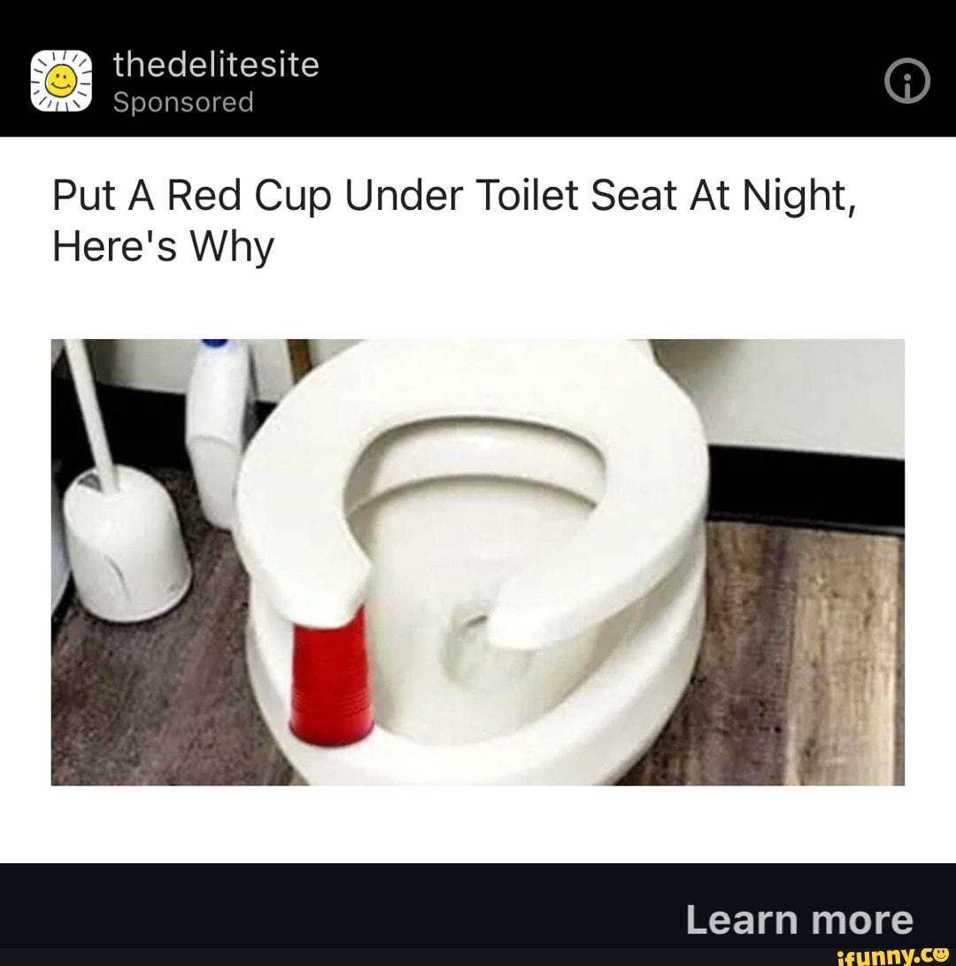 Why Put A Red Cup Under Toilet Seat At Night? 