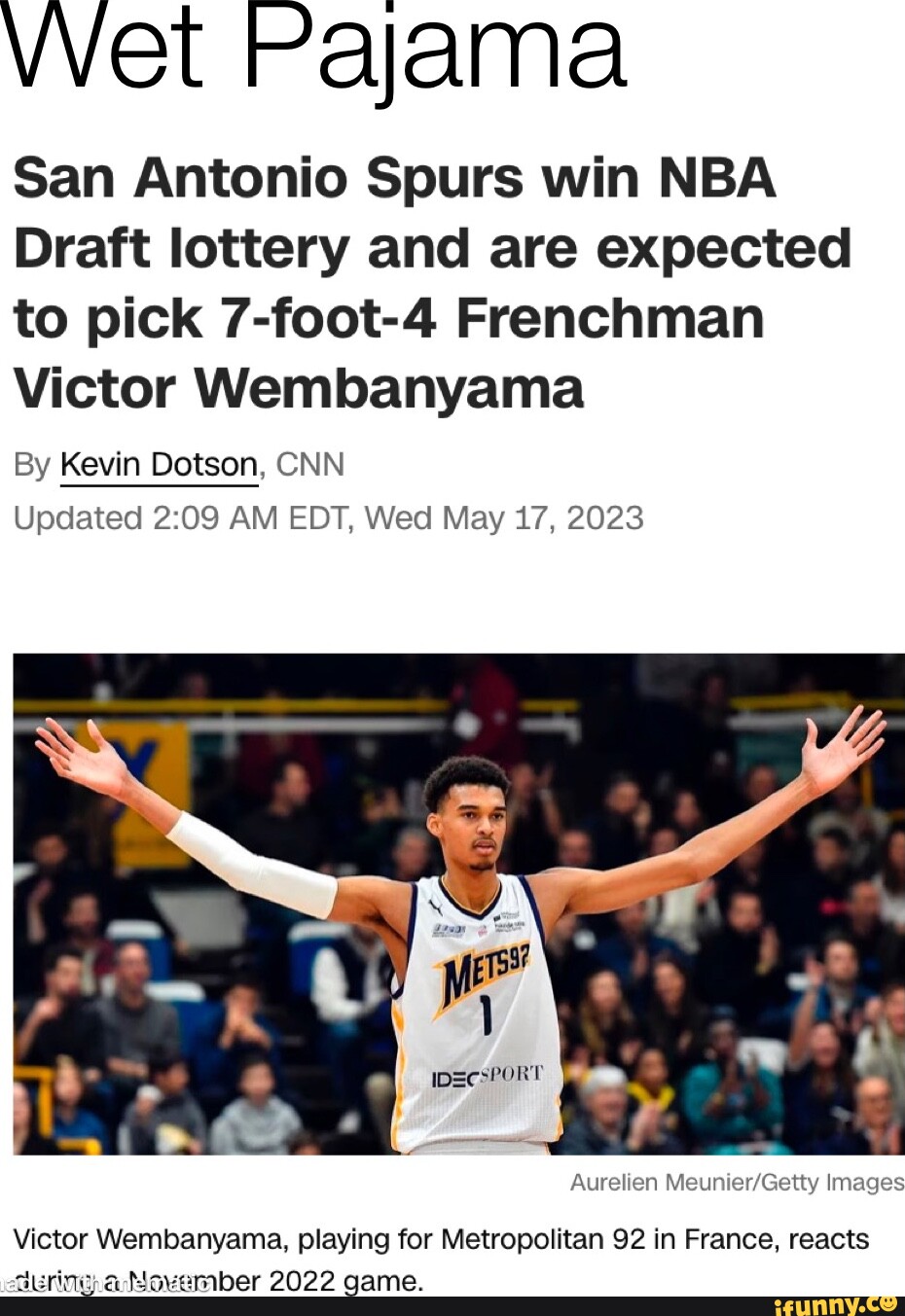 San Antonio Spurs win NBA Draft lottery and are expected to pick 7-foot-4  Frenchman Victor Wembanyama