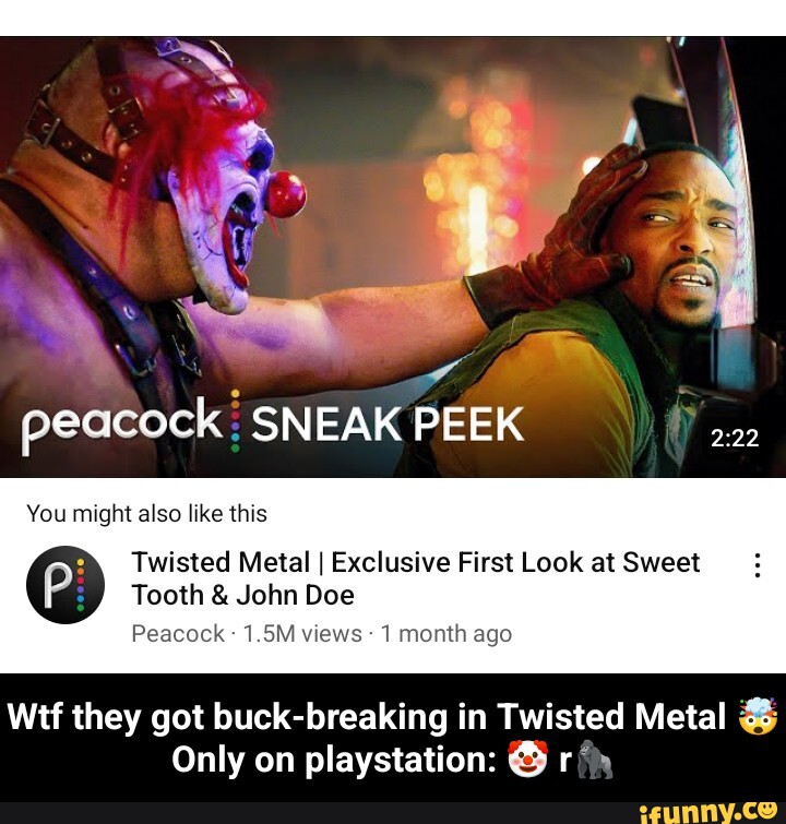 Twisted Metal 4 Sweet Tooth be like: : r/TwistedMetal