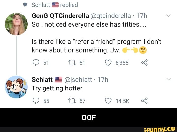 Schlatt replied GenG QTCinderella @qtcinderella So I noticed everyone else  has titties.. ad Is there like