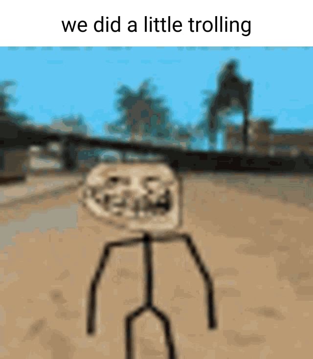 We Do A Little Trolling Roblox GIF - We Do A Little Trolling