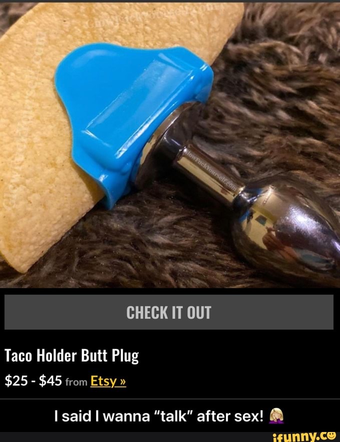 Butt Plug Taco 