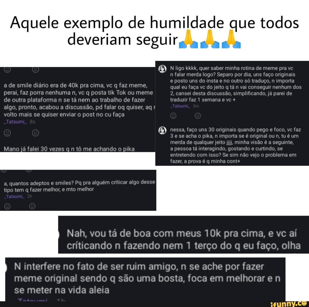 Se quiserem parte 2,é só falar :)