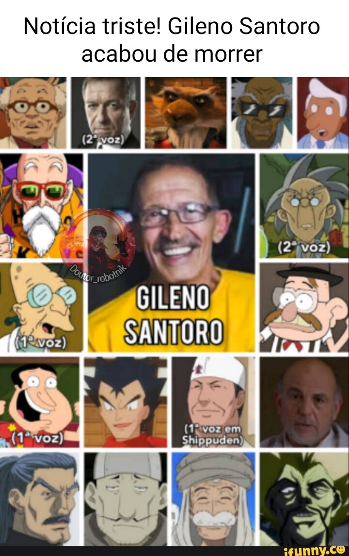 Morre Gileno Santoro, dublador de Dragon Ball Z e outros