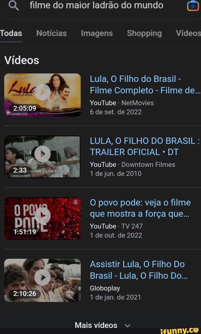 Q, filme do maior ladrão do mundo (e) Todas Notícias Vídeos Imagens  Shopping Vídeos Lula, O