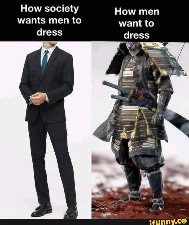 How Society Wants Men To Dress / How Men Actually Want To Dress