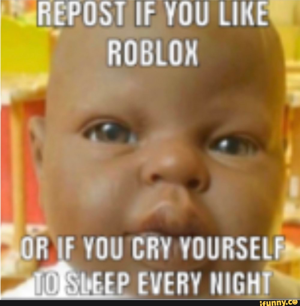 When you cry for everything (meme) ROBLOX 